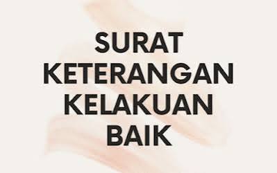 Surat Keterangan Berkelakuan Baik
